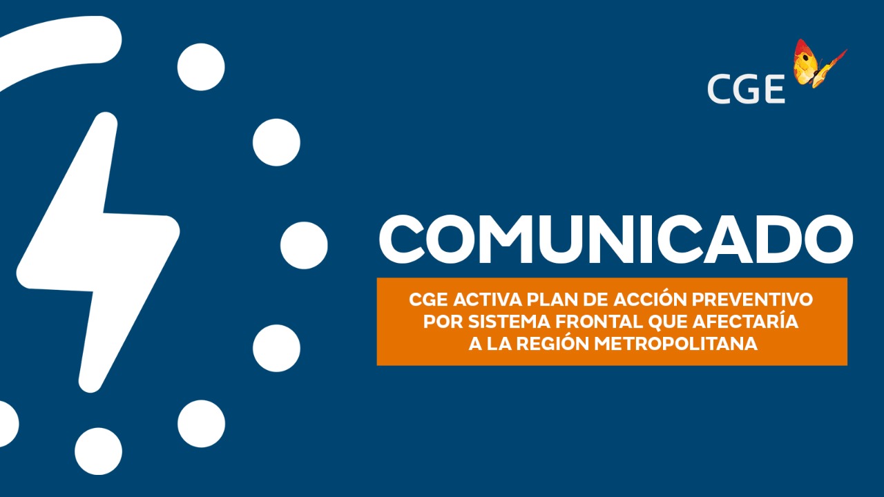 CGE activa plan de acción preventivo por sistema frontal que afectaría a región Metropolitana